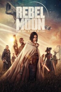 Rebel Moon – Part One: A Child of Fire cinebood